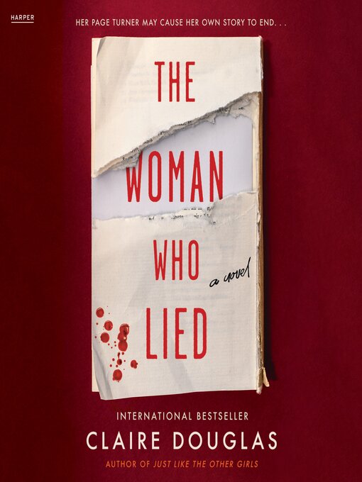 Title details for The Woman Who Lied by Claire Douglas - Wait list